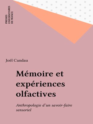cover image of Mémoire et expériences olfactives